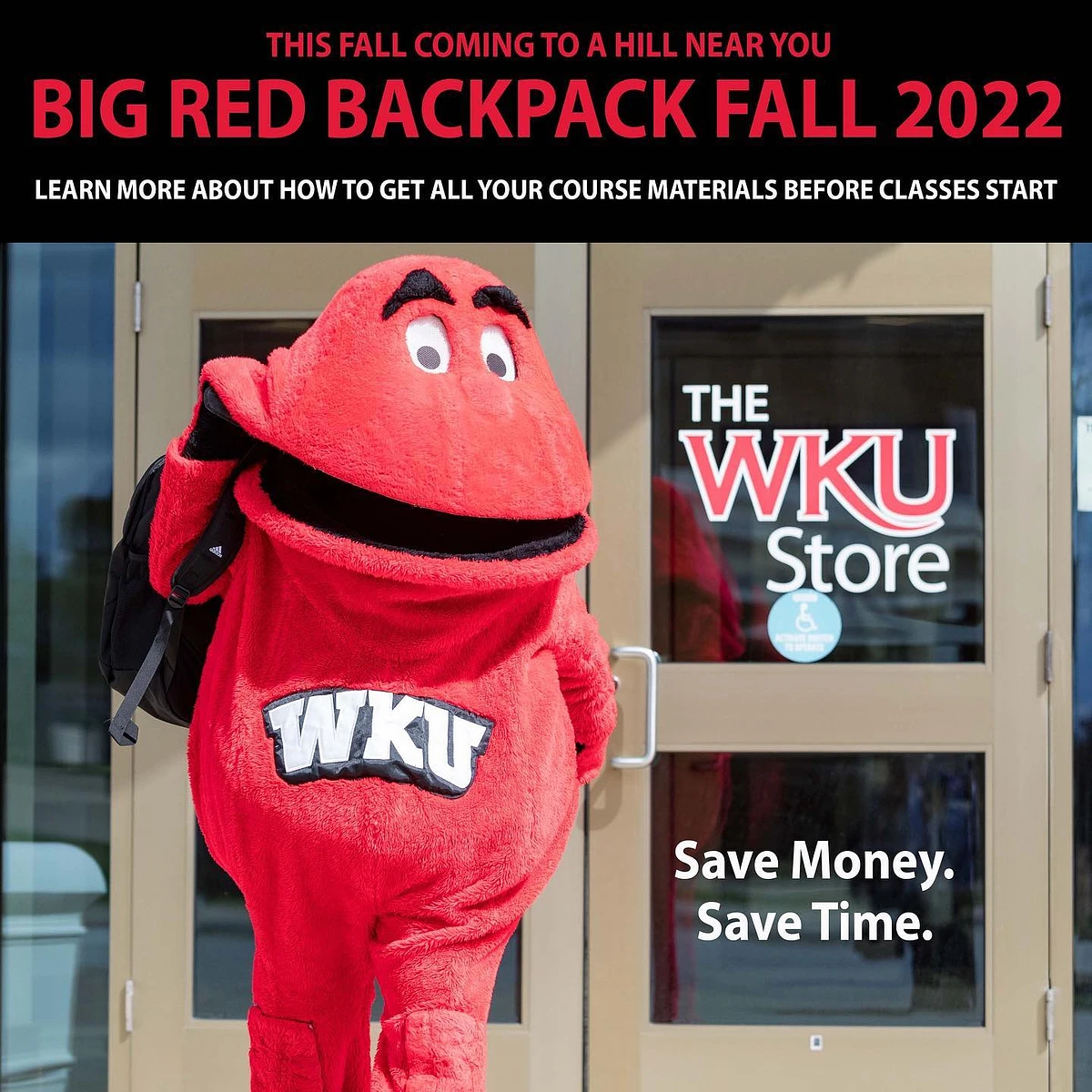Big Red Backpack Textbook Program - Big Red coming out of the WKU Store