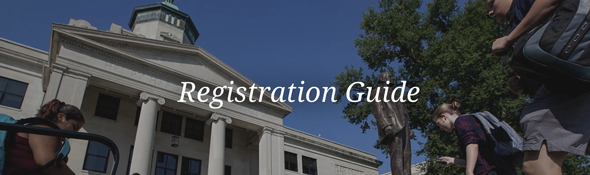 The image shows a classic university building with students walking nearby, under the text "Registration Guide."